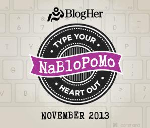 NaBloPoMo is November 2013.